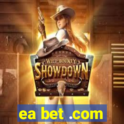 ea bet .com